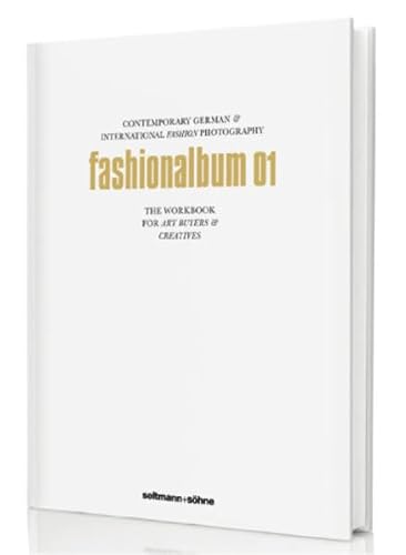 9783934687677: fashionalbum 01: Contemporary German & International Fashion Photography