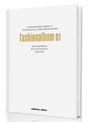 9783934687677: Die Alben / fashionalbum 01: Contemporary German & International Fashion Photography.