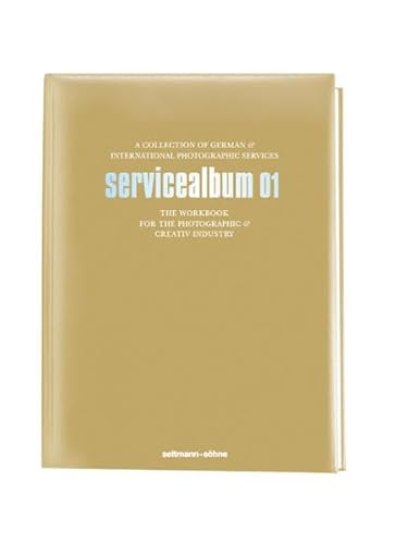 servicealbum 01 UND servicealbum 02 - 2 Bände der Reihe: Contemporary German & International Photographic Services - The Workbook for Art Buyers & Creatives. - Frank, Oliver - Arno und Bernhard Seltmann (Hrsg.)