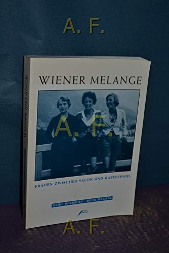 Beispielbild fr Wiener Melange. zum Verkauf von SecondSale