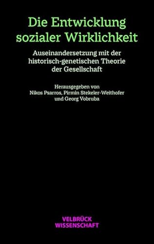 Beispielbild fr Die Entwicklung sozialer Wirklichkeit zum Verkauf von medimops