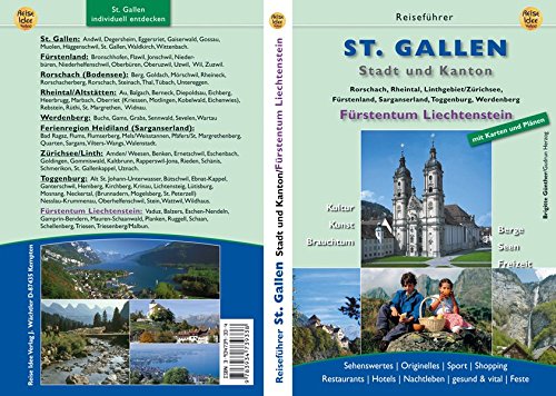 Beispielbild fr St. Gallen. Stadt und Kanton. Frstentum Liechtenstein zum Verkauf von Buchmarie