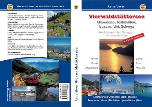 Beispielbild fr Vierwaldstttersee: Obwalden, Nidwalden, Luzern, Uri, Schwyz zum Verkauf von Buchmarie