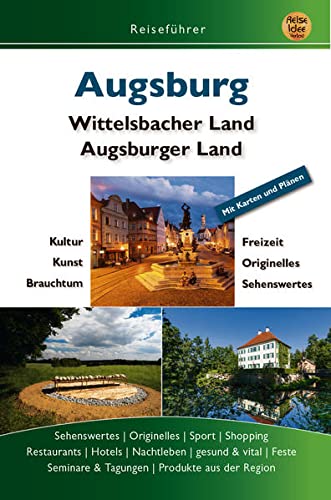Stock image for Augsburg: Wittelsbacher Land, Augsburger Land for sale by medimops