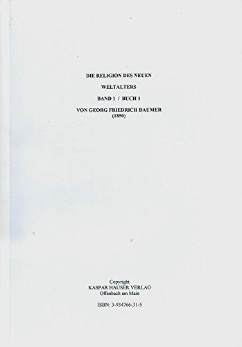 9783934766310: Die Religion des neuen Weltalters - Band 1 (Livre en allemand)