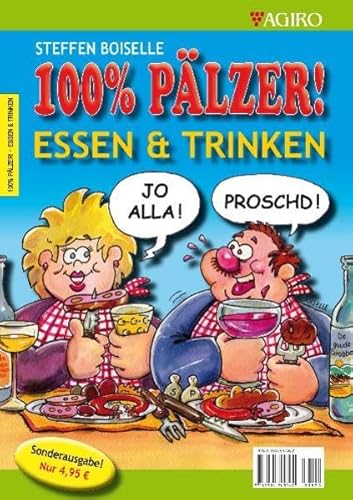 Beispielbild fr Essen & Trinken - 100% Plzer! Sonderausgabe: Sonderheft Essen & Trinken zum Verkauf von medimops