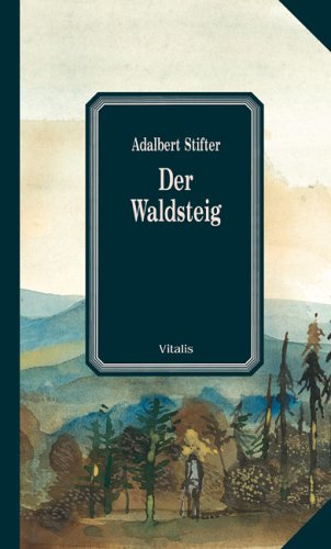 Stock image for Der Waldsteig for sale by medimops