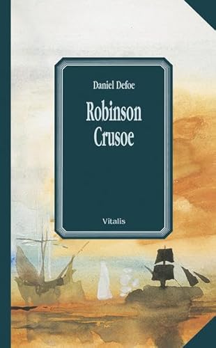 9783934774735: Leben und Abenteuer des Robinson Crusoe