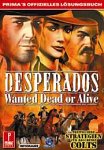 9783934783355: Desperados. Wanted Dead or Alive