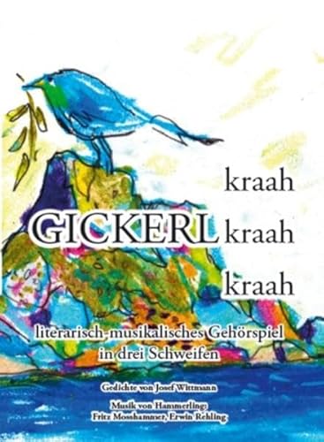 9783934785700: kraah Gickerl kraah kraah, m. Audio-CD