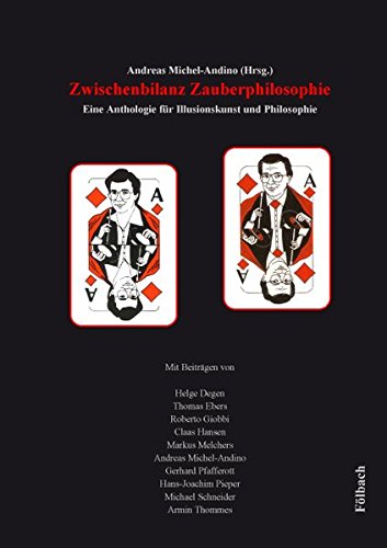 Beispielbild fr Zwischenbilanz Zauberphilosophie: Eine Anthologie fr Illusionskunst und Philosophie zum Verkauf von Antiquarius / Antiquariat Hackelbusch