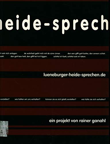 Beispielbild fr Lueneburger-Heide-Sprechen.de : Rainer Ganahl ; Ausstellung vom 24. August - 4. November, 2001, Kunstverein & Stiftung Springhornhof. zum Verkauf von Zubal-Books, Since 1961