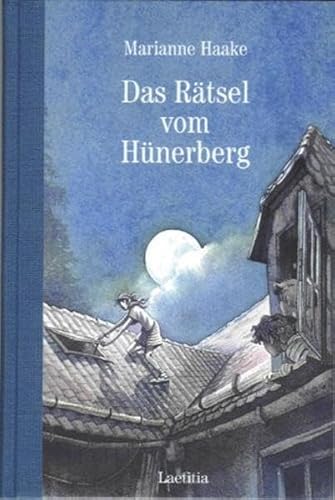 Das Rätsel vom Hünerberg; Ill. v. Eisenburger, Doris; Deutsch; 234 S - Marianne Haake