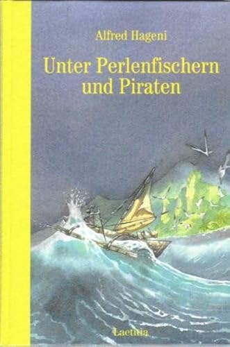 Beispielbild fr Unter Perlenfischern und Piraten zum Verkauf von medimops