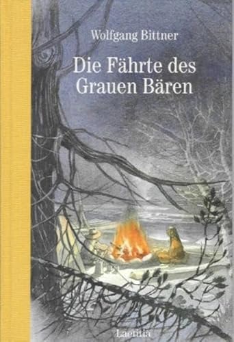 Die Fährte des Grauen Bären - Wolfgang Bittner