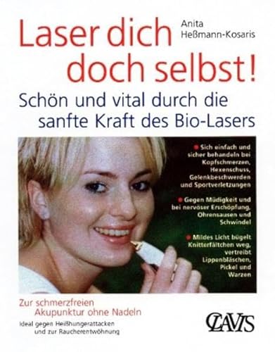 Laser dich doch selbst! (9783934839021) by HeÃŸmann-Kosaris, Anita