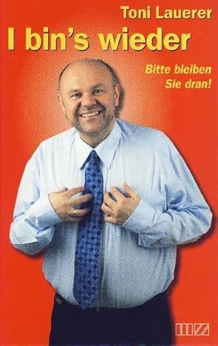 Beispielbild fr I bin's wieder: Bitte bleiben Sie dran! zum Verkauf von medimops