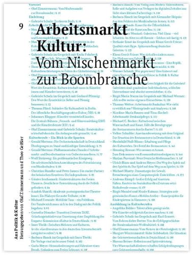9783934868281: Arbeitsmarkt Kultur: Vom Nischenmarkt zur Boombranche (Aus Politik & Kultur / Zeitung des Deutschen Kulturrates)