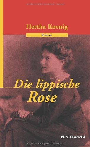 Stock image for Die lippische Rose for sale by medimops