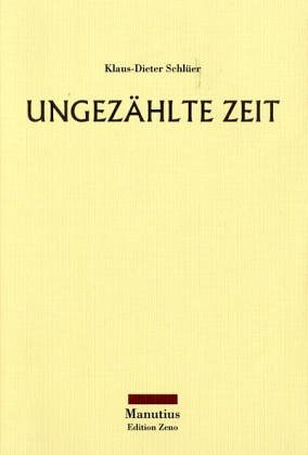 9783934877047: Ungezhlte Zeit