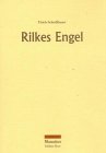 Beispielbild fr Rilkes Engel zum Verkauf von Buch et cetera Antiquariatsbuchhandel