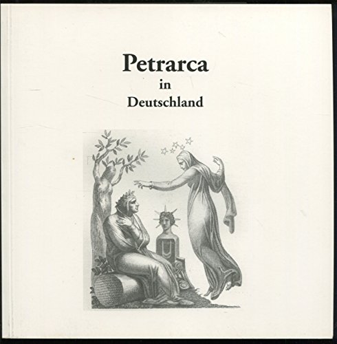 Beispielbild fr Petrarca in Deutschland. zum Verkauf von ACADEMIA Antiquariat an der Universitt