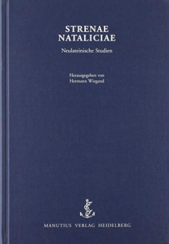 9783934877504: Strenae Nataliciae: Neulateinische Studien
