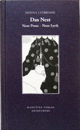Beispielbild fr Das Nest : neue Prosa - neue Lyrik. zum Verkauf von Antiquariat Roland Mayrhans