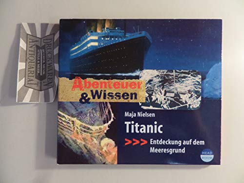 9783934887909: Titanic: Entdeckung auf dem Meeresgrund