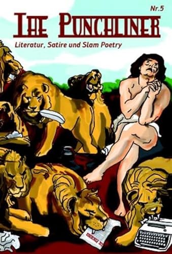 The Punchliner Nr. 5 - Literatur, Satire und Slam Poetry - Klingenberg Axel, Reiffer Andreas (Hrsg.)