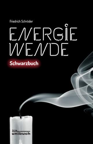 Beispielbild fr Energiewende: Schwarzbuch zum Verkauf von medimops