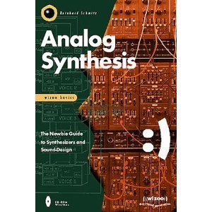 9783934903012: Analog Synthesis: The Newbie Guide