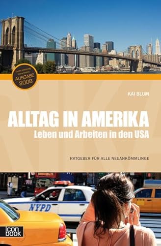Stock image for Alltag in Amerika - Leben und Arbeiten in den USA for sale by medimops