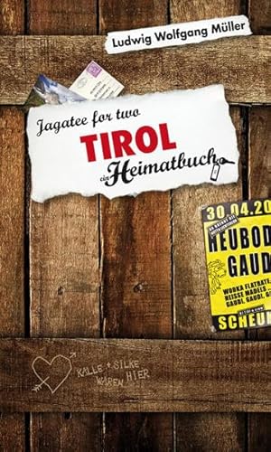 Beispielbild fr Tirol. Jagatee for two - ein Heimatbuch zum Verkauf von medimops