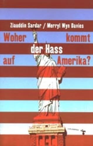 9783934920286: Woher kommt der Ha auf Amerika?