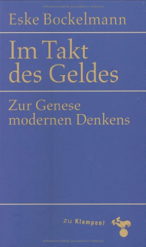 Im Takt des Geldes - Bockelmann, Eske