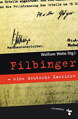 9783934920743: Filbinger - eine deutsche Karriere