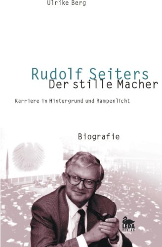 Stock image for Rudolf Seiters - Der stille Macher. for sale by WorldofBooks