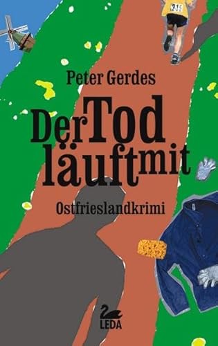 Der Tod läuft mit (Ostfrieslandkrimi)