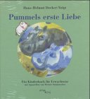 Stock image for Pummels erste Liebe for sale by PRIMOBUCH