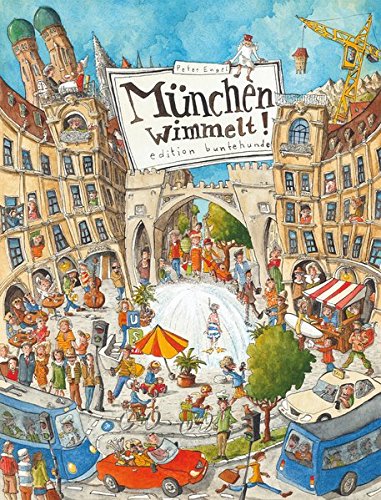 9783934941939: Mnchen wimmelt!