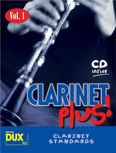 Clarinet Plus!, M. Audio-Cd: Clarinet Standards: Vol.1 - Arr. V. Arturo Himmer; Himmer, Arturo