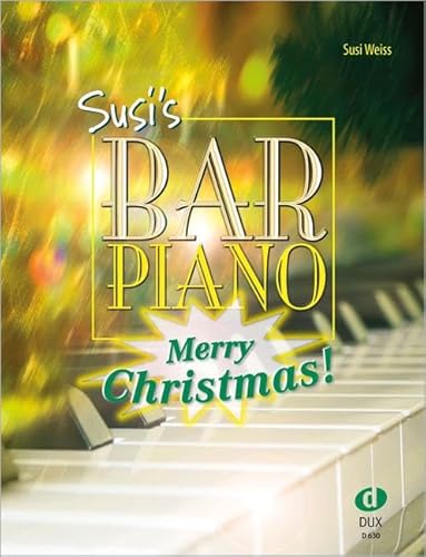 Beispielbild fr Susi's Bar Piano: Merry Christmas! zum Verkauf von medimops