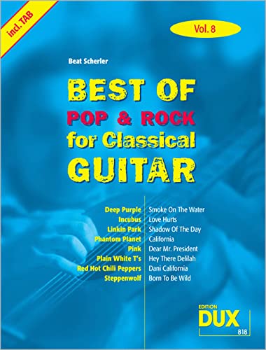 9783934958999: Best Of Pop & Rock for Classical Guitar Vol. 8: Inklusive TAB , Noten, Text und Harmonien