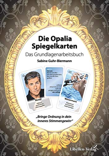 9783934982680: Guhr-Biermann, S: Opalia Spiegelkarten - Das Grundlagenarbei