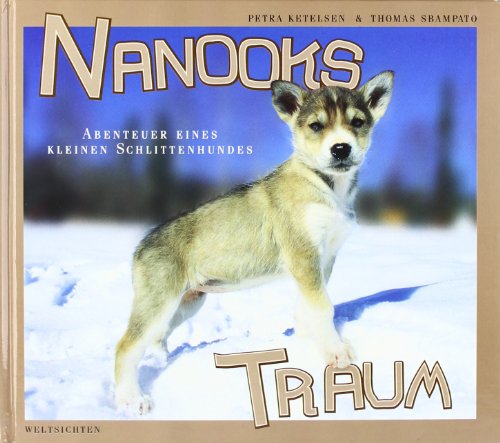 Beispielbild fr Nanooks Traum zum Verkauf von medimops