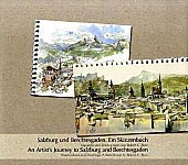 Beispielbild fr Salzburg und Berchtesgaden. Ein Skizzenbuch zum Verkauf von medimops