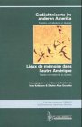 Beispielbild fr Gedchtnisorte im anderen Amerika; Lieux de memoire dans l'autre Amerique zum Verkauf von medimops