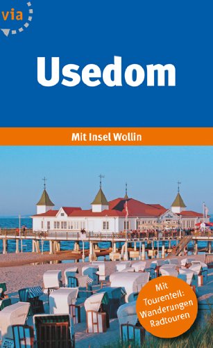 Beispielbild fr Usedom: Reisefhrer und Tourenplaner / Mit Insel Wollin zum Verkauf von medimops