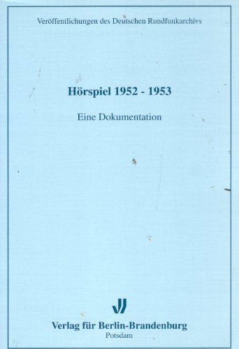 Stock image for Hrspiel 1952-1953: Eine Dokumentation for sale by medimops